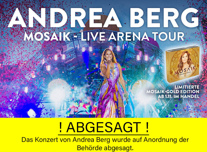 Konzert von Andrea Berg am 09. Februar 2020, Beginn: 19 Uhr abgesagt